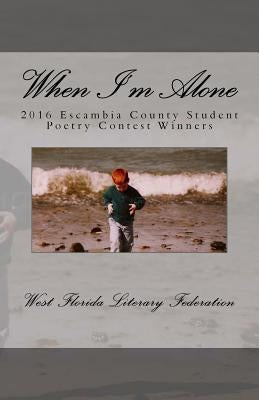 When I'm Alone by Federation, Florida Literary