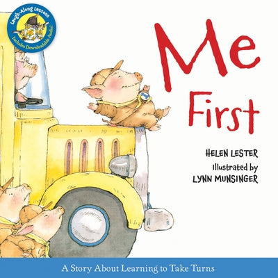 Me First by Lester, Helen