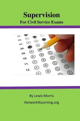 Supervision for Civil Service Exams by Morris, Lewis