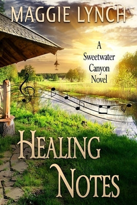 Healing Notes: Rachel's Story by Lynch, Maggie