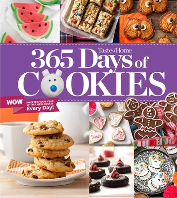 Taste of Home 365 Days of Cookies by Taste of Home