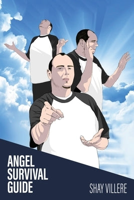 Angel Survival Guide by Villere, Shay