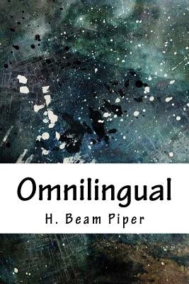 Omnilingual by Piper, H. Beam