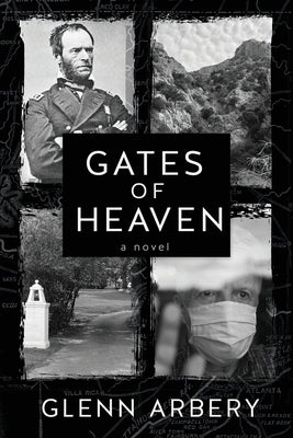 Gates of Heaven by Arbery, Glenn