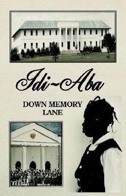 IDI-ABA by Lawoyin, Oyeronke Alake