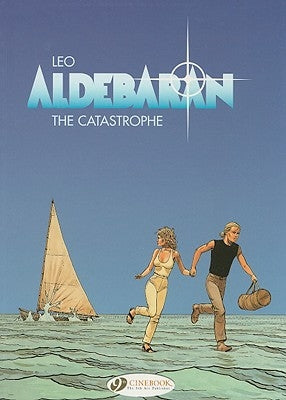 The Catastrophe by Aldebaran, Leo
