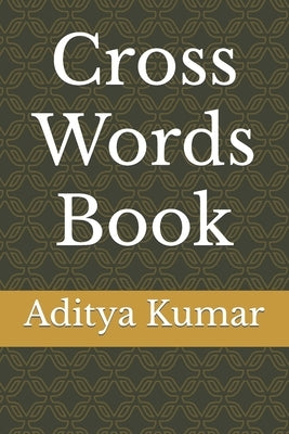 Cross Words Book by Kumar, Aditya