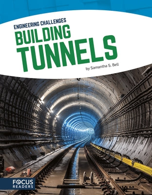 Building Tunnels by Bell, Samantha S.