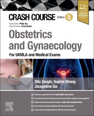 Crash Course Obstetrics and Gynaecology: For Ukmla and Medical Exams by Sia, Jacqueline