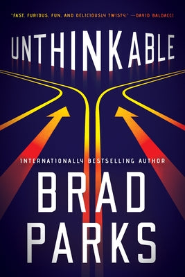 Unthinkable by Parks, Brad