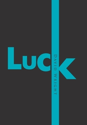 Luck by Wright, David