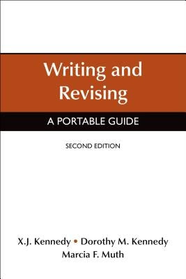 Writing and Revising: A Portable Guide by Muth, Marcia F.