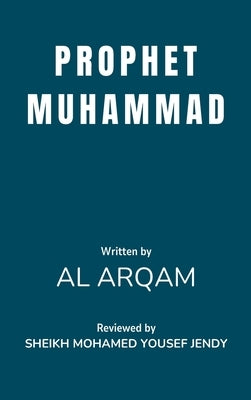 Prophet Muhammad by Arqam, Al