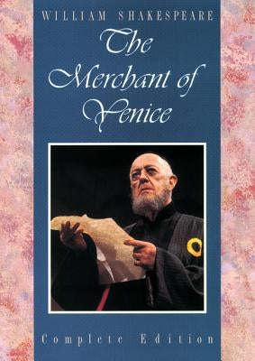 The Merchant of Venice: Student Shakespeare Series by Shakespeare, William