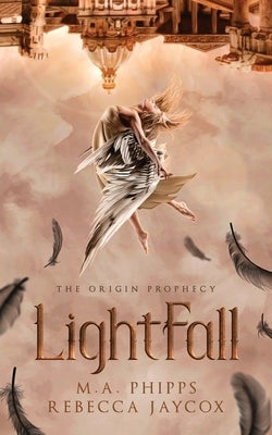 LightFall by Phipps, M.A.