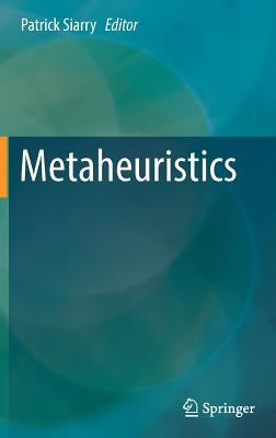Metaheuristics by Siarry, Patrick