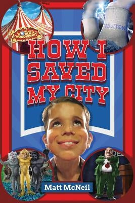 How I Saved My City by Moore, Jason