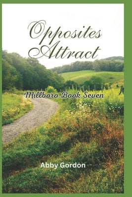 Opposites Attract by Gordon, Abby