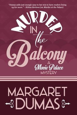 Murder in the Balcony by Dumas, Margaret