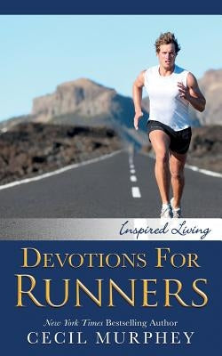 Devotions for Runners by Murphey, Cecil