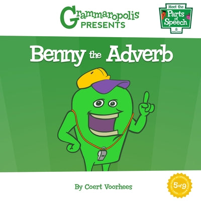 Benny the Adverb by Voorhees, Coert