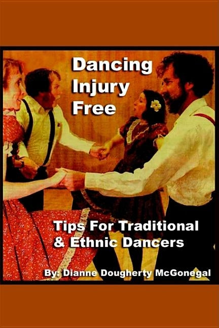 Dancing Injury Free by Dougherty, Dianne