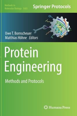 Protein Engineering: Methods and Protocols by Bornscheuer, Uwe T.