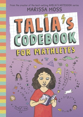 Talia's Codebook for Mathletes by Moss, Marissa