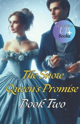 The Snow Queen's Promise: Book 2 by Paschal, Umeokwonna