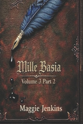 Mille Basia volume 3: Part 2 by Jenkins, Maggie