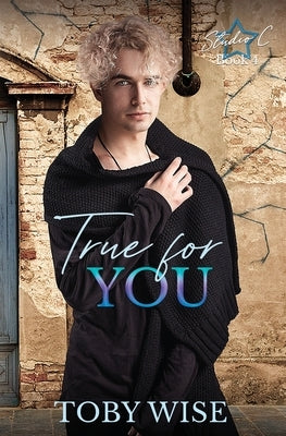 True for You by Wise, Toby