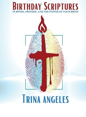 Birthday Scriptures by Angeles, Trina