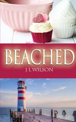 Beached by Wilson, J. L.
