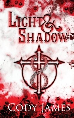 Light & Shadow by James, Cody