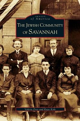 Jewish Community of Savannah by Frey, Valerie