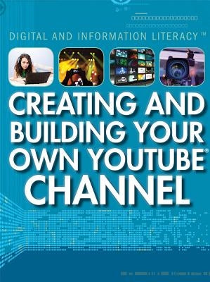 Creating and Building Your Own Youtube Channel by Hall, Kevin