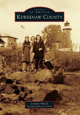 Keweenaw County by Billock, Jennifer