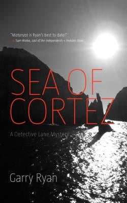 Sea of Cortez by Ryan, Garry