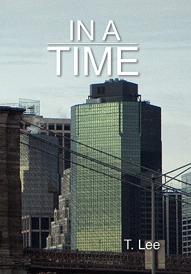 In a Time by Lee, T.