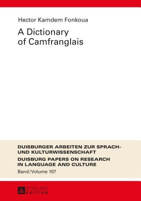 A Dictionary of Camfranglais by Ammon, Ulrich