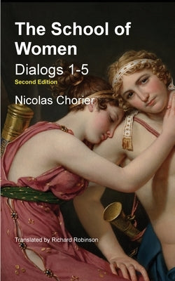 The School of Women by Chorier, Nicholas