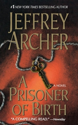 Prisoner of Birth by Archer, Jeffrey