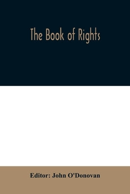 The Book of rights by O'Donovan, John