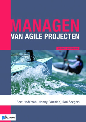 Managen Van Agile Projecten 2de Herziene Druk by Van Haren Publishing