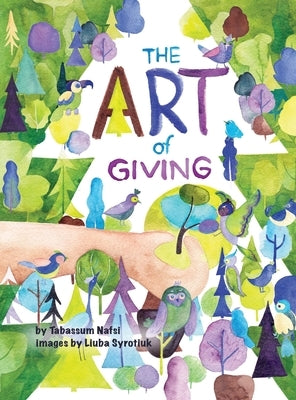 The Art of Giving by Nafsi, Tabassum