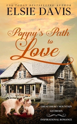 Poppy's Path to Love by Davis, Elsie