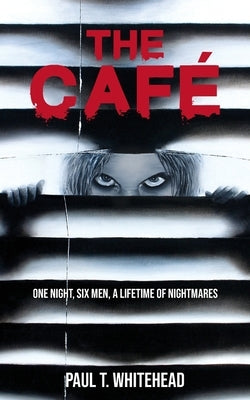The Café by T. Whitehead, Paul