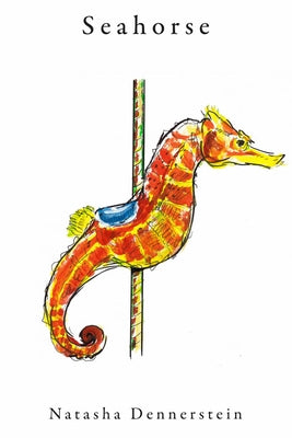 Seahorse by Dennerstein, Natasha