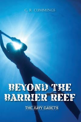Beyond the Barrier Reef by Cummings, Christopher