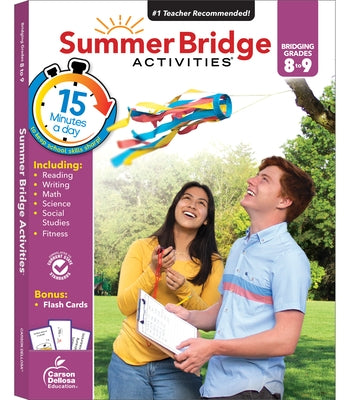 Summer Bridge Activities, Grades 8 - 9 by Summer Bridge Activities